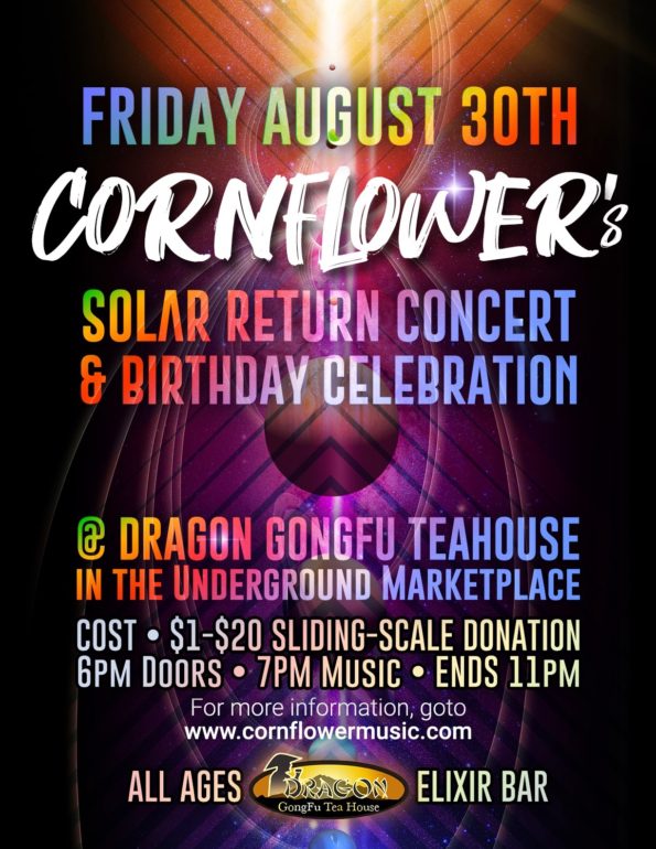 8/30/2019: Cornflower @ Dragon Gong Fu Teahouse